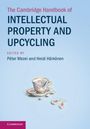 The Cambridge Handbook of Intellectual Property and Upcycling, Buch