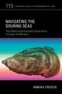 Annika Frosch: Navigating the Souring Seas, Buch