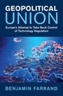 Benjamin Farrand: Geopolitical Union, Buch