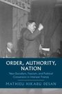 Mathieu Hikaru Desan: Order, Authority, Nation, Buch