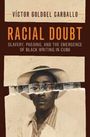 Víctor Goldgel Carballo: Racial Doubt, Buch