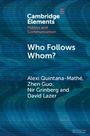 Alexi Quintana-Mathé: Who Follows Whom?, Buch