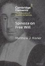 Matthew J. Kisner: Spinoza on Free Will, Buch