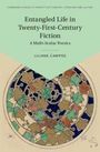 Liliane Campos: Entangled Life in Twenty-First-Century Fiction, Buch