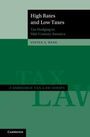 Steven A. Bank: High Rates and Low Taxes, Buch