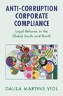 Dalila Martins Viol: Anti-Corruption Corporate Compliance, Buch