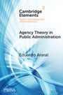 Eduardo Araral: Agency Theory in Public Administration, Buch