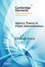 Eduardo Araral: Agency Theory in Public Administration, Buch