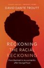 Titel: "RECKONING THE RACIAL RECKONING". Autor: David Dante Troutt. Schwarze Silhouette eines Profils auf orange-rotem Hintergrund.
