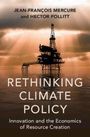 "Rethinking Climate Policy" von Jean-François Mercure und Hector Pollitt. Eine Ölplattform vor einem Sonnenuntergang.