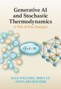 Max Welling: Generative AI and Stochastic Thermodynamics, Buch