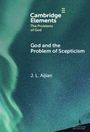 J. L. Aijian: God and the Problem of Scepticism, Buch