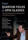 From Quantum Fields to Spin Glasses, Buch