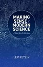 Lev Reyzin: Making Sense of Modern Science, Buch