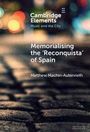 Memorialising the 'Reconquista' of Spain, Buch