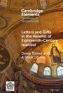 "Letters and Gifts in the Harems of Eighteenth-Century Istanbul" von Deniz Turker und A. Hilal Uğurlu. Hintergrund: Mosaik mit religiösem Motiv.