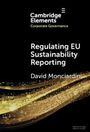 David Monciardini: Regulating EU Sustainability Reporting, Buch