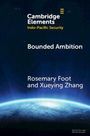 Rosemary Foot: Bounded Ambition, Buch