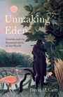 David M Carr: Unmaking Eden, Buch