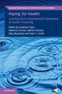 "Paying for Health: Learning from International Experience in Health Financing" von Jonathan Cylus, Rebecca Forman u.a. illustration of water ripples.