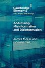 „Cambridge Elements“, „Data Rights and Wrongs“, „Addressing Misinformation and Disinformation“, „James Meese and Corinne Tan“.