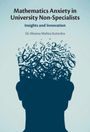 Meena Mehta Kotecha: Mathematics Anxiety in University Non-Specialists, Buch