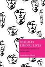 "Sexually Liminal Lives: Gitiwali Koti Identities in Eastern India" von Banibrata Ghosh. Illustration mit abstrakten Gesichtern.