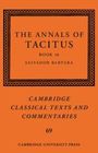 "The Annals of Tacitus, Book 16, Salvador Bartera. Cambridge Classical Texts and Commentaries 69. Cambridge University Press."