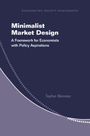 Minimalist Market Design: A Framework for Economists with Policy Aspirations. Tayfun Sönmez. Blau-weißer Hintergrund mit Kurven.