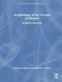 Linda S. Cordell: Archaeology of the Greater Southwest, Buch