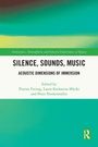 Silence, Sounds, Music, Buch