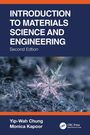Yip-Wah Kapoor Chung: Introduction to Materials Science and Engineering, Buch