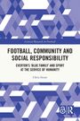 Chris Stone: Football, Community and Social Responsibility, Buch