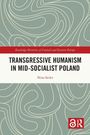 "Transgressive Humanism in Mid-Socialist Poland" von Nina Seiler, abstraktes Muster, Routledge-Logo.