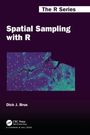 Dick J. Brus: Spatial Sampling with R, Buch
