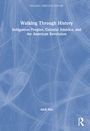 Andi Stix: Walking Through History, Buch