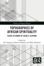 Topographies of African Spirituality, Buch