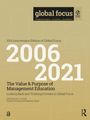 „Global focus“, „2006–2021“, „The Value & Purpose of Management Education“. Titelbild in beige mit schwarzem Text.