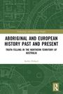 Kellie Pollard: Aboriginal and European History Past and Present, Buch