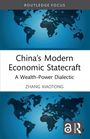 Zhang Xiaotong: China's Modern Economic Statecraft, Buch