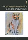 The Routledge Companion to Gender and Animals, Buch