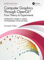 Sumanta Guha: Computer Graphics Through OpenGL®, Buch