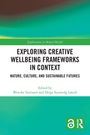Exploring Creative Wellbeing Frameworks in Context, Buch