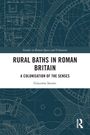 "RURAL BATHS IN ROMAN BRITAIN" von Giacomo Savani. Blaupausen von architektonischen Entwürfen im Hintergrund.