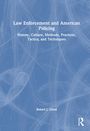 Robert J. Girod: Law Enforcement and American Policing, Buch