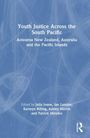 Youth Justice Across the South Pacific, Buch