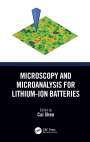 : Microscopy and Microanalysis for Lithium-Ion Batteries, Buch