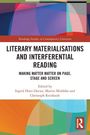 „LITERARY MATERIALISATIONS AND INTERFERENTIAL READING“, darunter Herausgeber: Ingrid Hotz-Davies, Martin Middeke. Bunte geometrische Muster und Routledge-Logo.