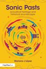 Mariana J López: Sonic Pasts, Buch