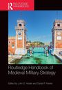 Routledge Handbook of Medieval Military Strategy, Buch
